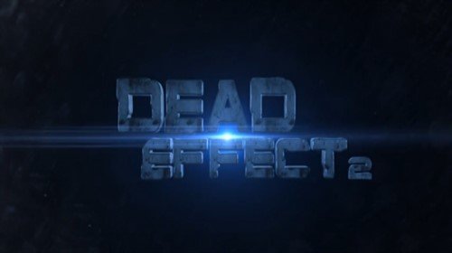 Dead Effect 2