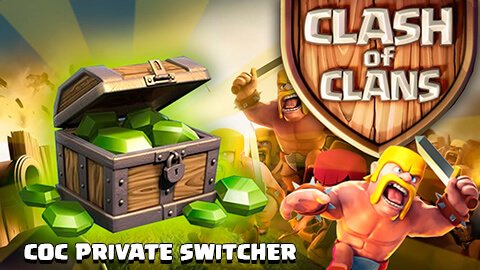 CoC Private Switcher