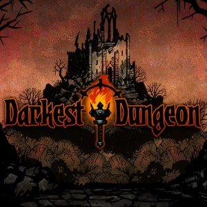 Darkest Dungeon