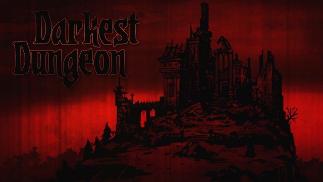 Darkest Dungeon