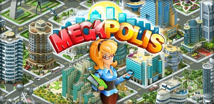  / Megapolis